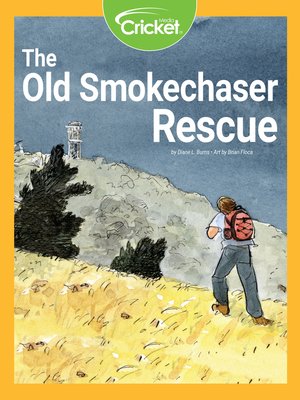 cover image of The Old Smokechaser Rescue
